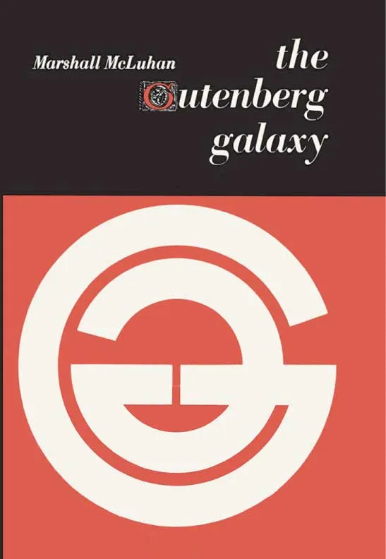 The Gutenberg Galaxy by Marshall McLuhan.webp