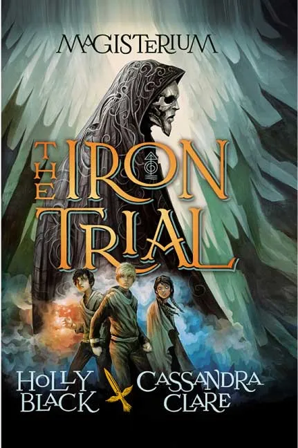 The Iron Trial by Cassandra Clare.webp