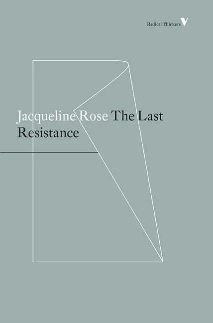 The Last Resistance by Jacqueline Rose.webp