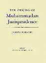 The Origins of Muhammadan Jurisprudence by Joseph Schacht.webp