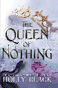 The Queen of Nothing by Holly Black.webp
