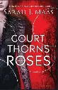 A Court of Thorns and Roses by Sarah J. Mass.webp