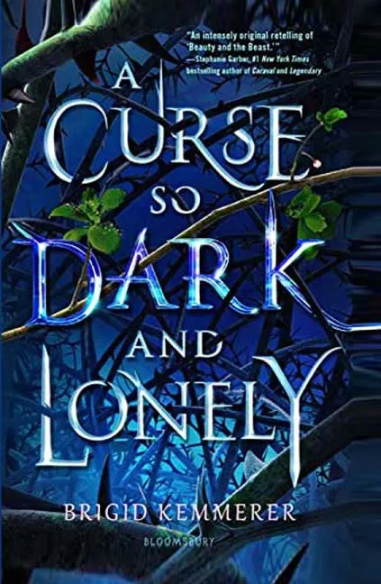 A Curse So Dark and Lonely by Brigid Kemmerer.webp