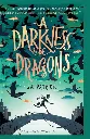 A Darkness of Dragons by S.A. Patrick.webp