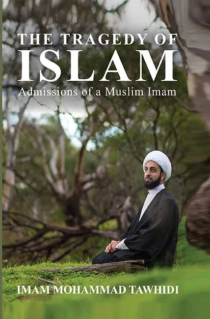 The Tragedy of Islam by Imam Mohammad Tawhidi.webp