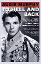 To Hell and Back by Audie Murphy.webp