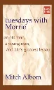 Tuesdays with Morrie by Mitch Albom.webp