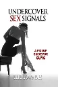 Undercover Sex Signals by Leil Lowndes.webp