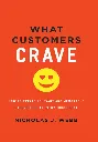 What Customers Crave by Nicholas J. Webb.webp