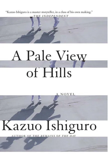 A Pale View of Hills by Kazuo Ishiguro.webp