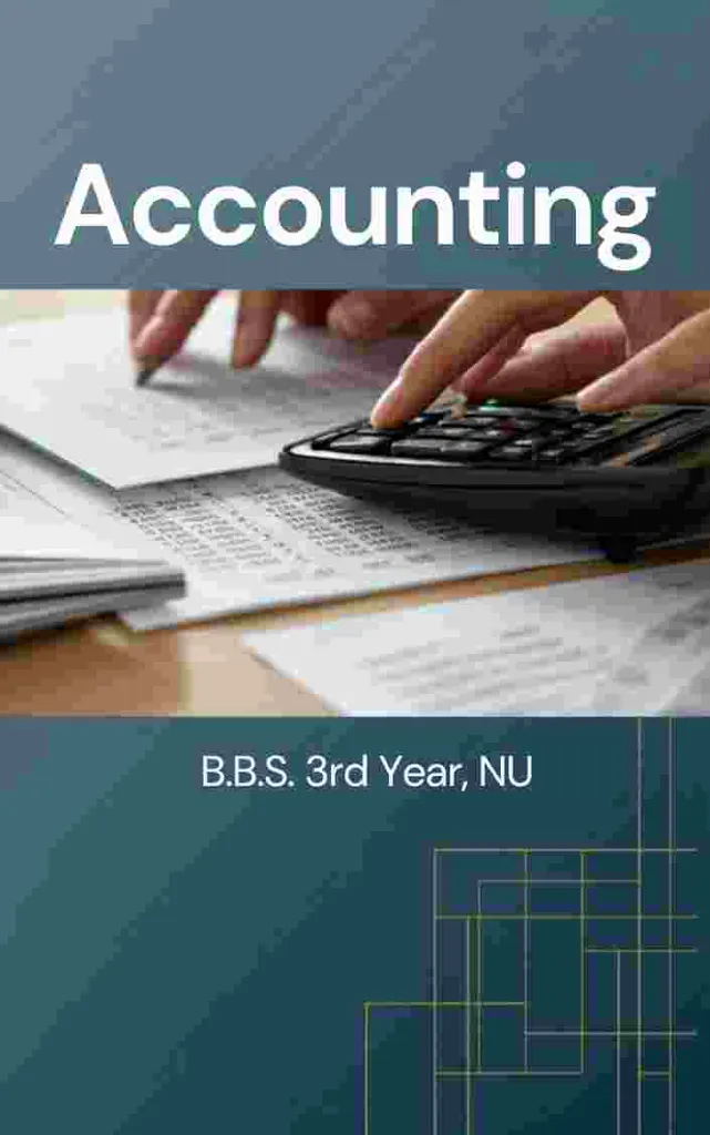 Accounting - B.B.S. 3rd Year, NU.webp