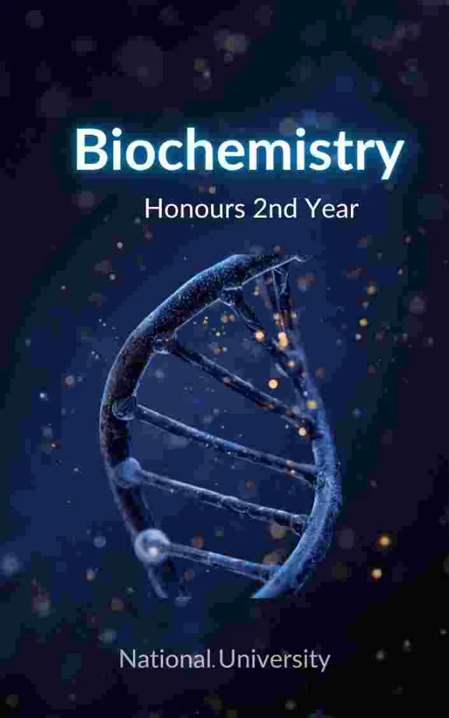 Biochemistry - Honours 2nd Year, NU.webp