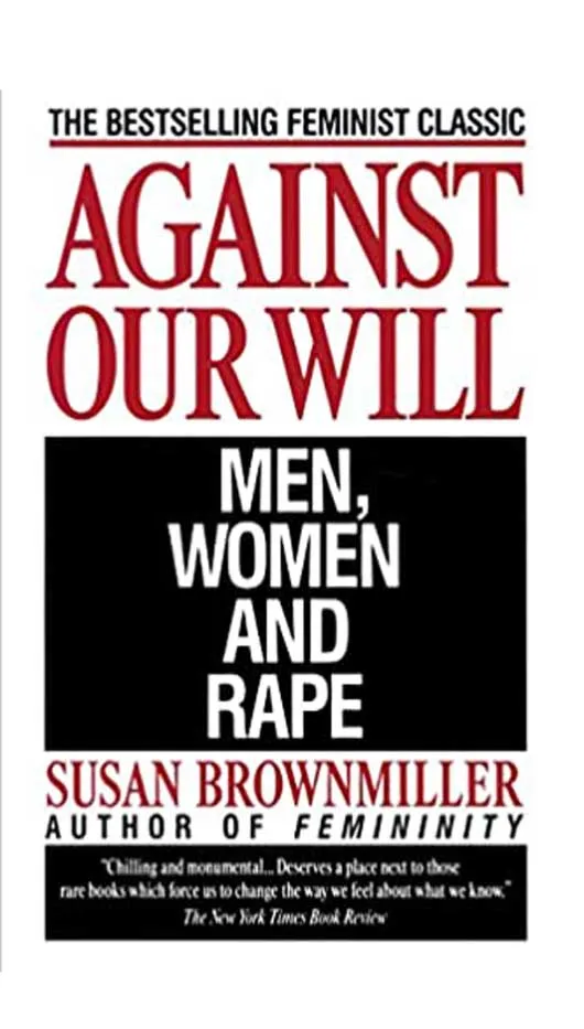 Against Our Will by Susan Brownmiller.webp