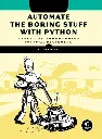 Automate The Boring Stuff With Python by Al Sweigart.webp