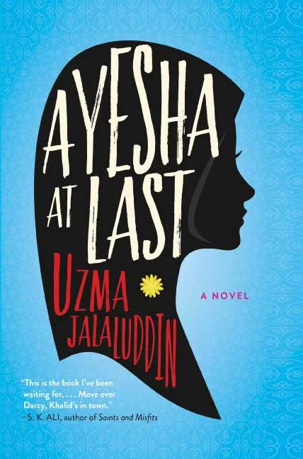 Ayesha At Last by Uzma Jalaluddin.webp