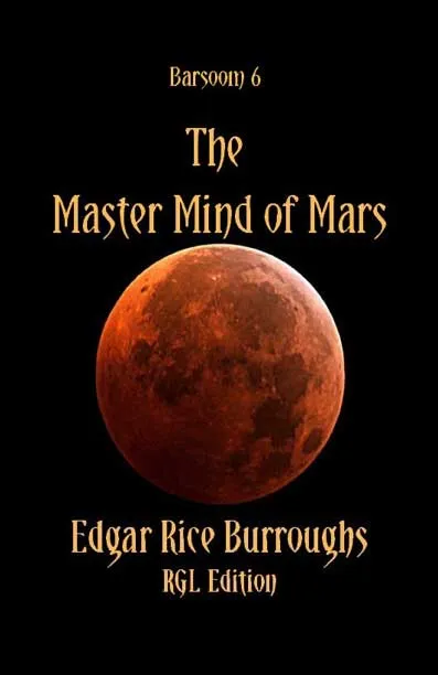 Barsoom 6 - The Master Mind Of Mars by Edgar Rice Burroughs.webp