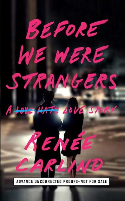 Before We Were Strangers by Renee Carlino.webp