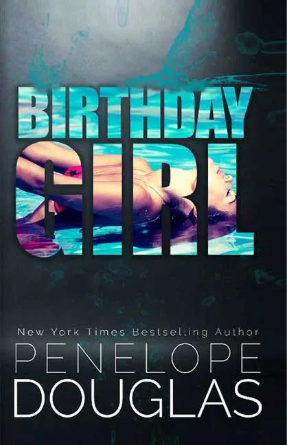 Birthday Girl by Penelope Douglas.webp