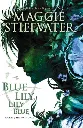Blue Lily by Maggie Stiefvater.webp