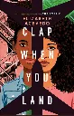Clap When You Land by Elizabeth Acevedo.webp