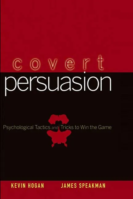 Covert Persuasion by Kevin Hogan.webp
