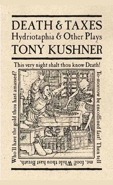 Death and Taxes by Tony Kushner.webp