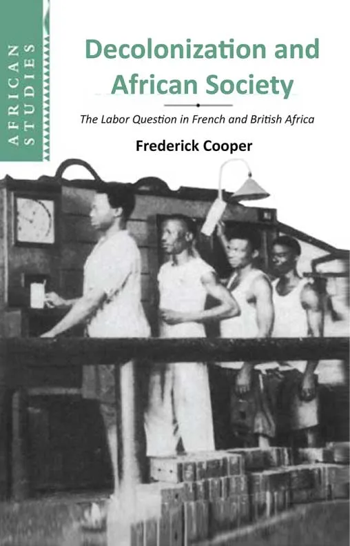 Decolonization and African Society by Frederick Cooper.webp