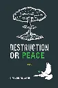 Destruction or Peace by Hajee Mahboob Kassim Part-2.webp