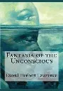 Fantasia of the Unconscious by David Herbert Lawrence.webp