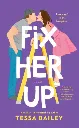 Fix Her Up by Tessa Bailey.webp