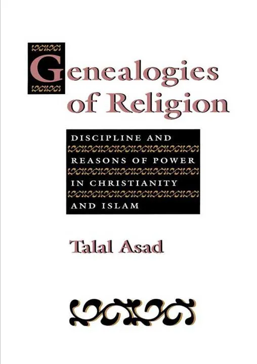 Genealogies of Religion by Talal Asad.webp