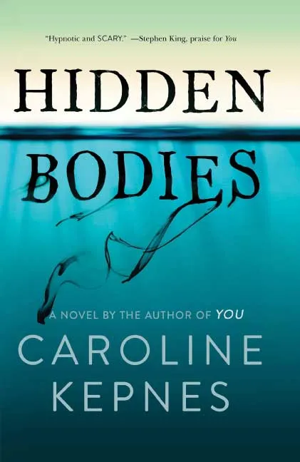 Hidden Bodies by Caroline Kepnes.webp