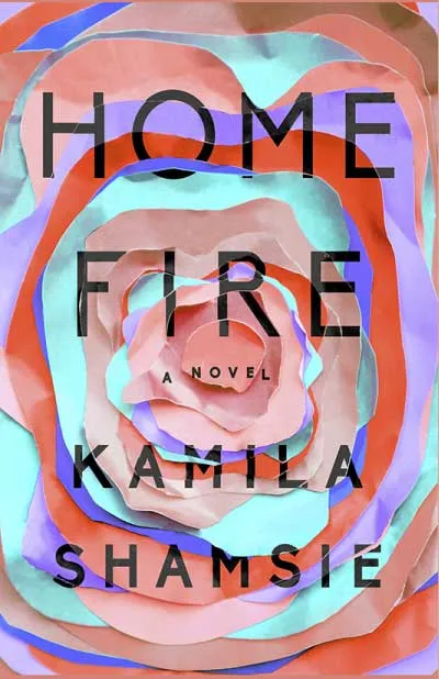 Home Fire by Kamila Shamsie.webp