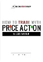 How To Trade With Price Action by Galen Woods.webp