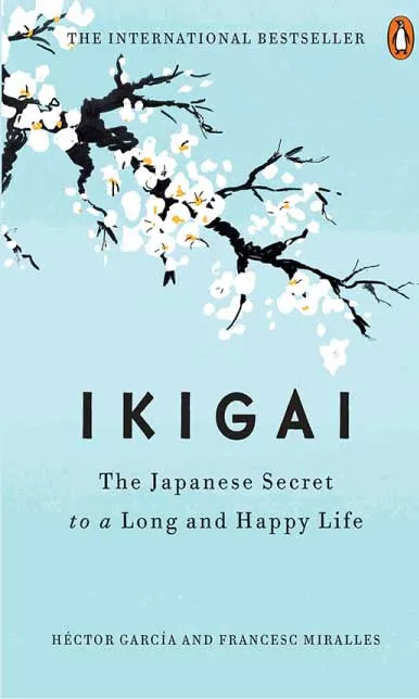 Ikigai by Hector Garcia and Francese Miralles.webp