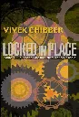 Locked in Place by Vivek Chibber.webp