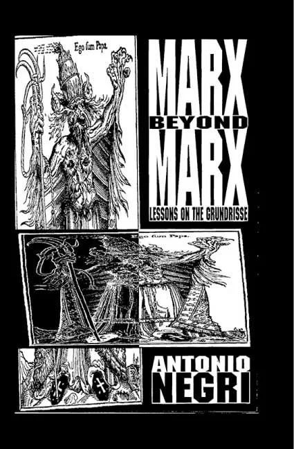 Marx Beyond Marx by Antonio Negri.webp