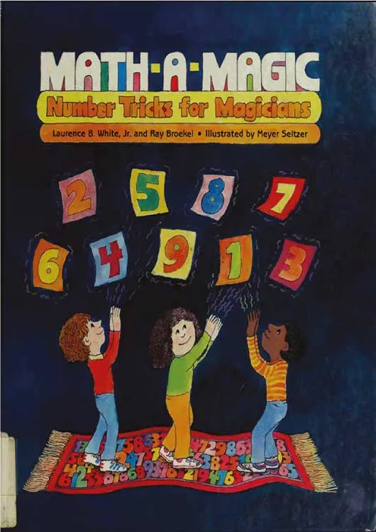 Math A Magic by Laurence B. White.webp