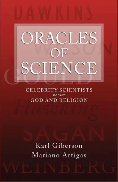 Oracles of Science by Karl Giberson.webp