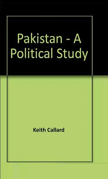 Pakistan - A Political Study by Keith Callard.webp