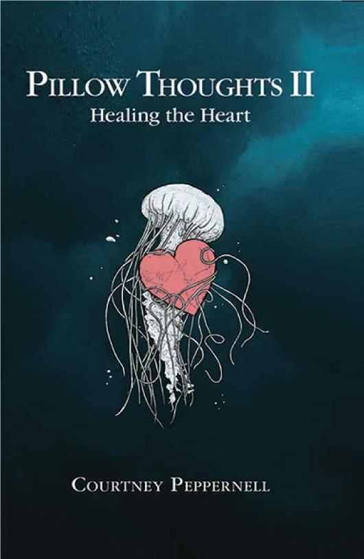 Pillow Thoughts by Courtney Peppernell Part - II.webp