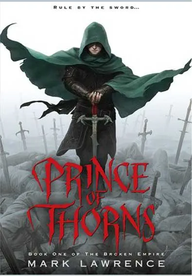 Prince of Thorns by Mark Lawrence.webp