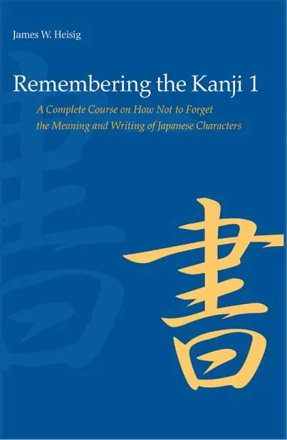Remembering the Kanji by James W. Heisig 1.webp