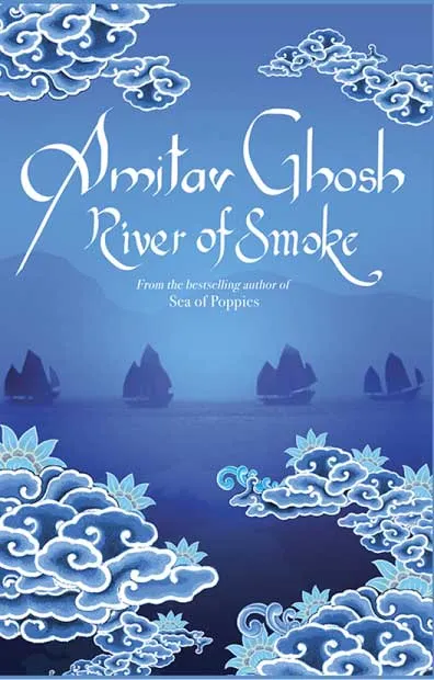 River of Smoke by Amitav Ghosh.webp