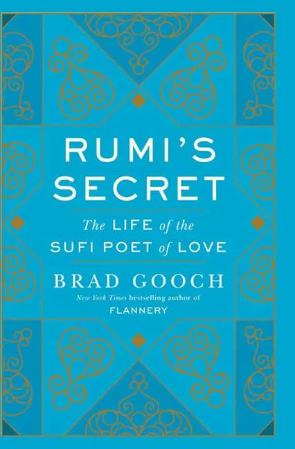 Rumi's Secret by Brad Gooch.webp