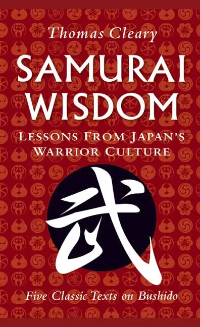 Samurai Wisdom by Thomas Cleary.webp