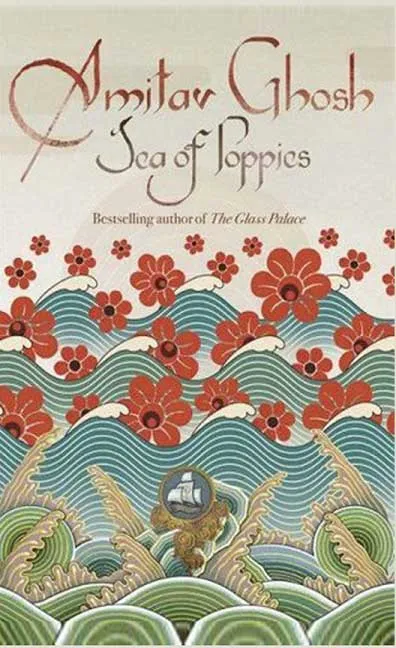 Sea of Poppies by Amitav Ghosh.webp