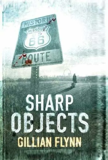 Sharp Objects by Gillian Flynn.webp