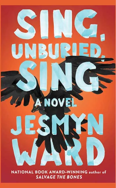 Sing, Unburied, Sing by Jesmyn Ward.webp