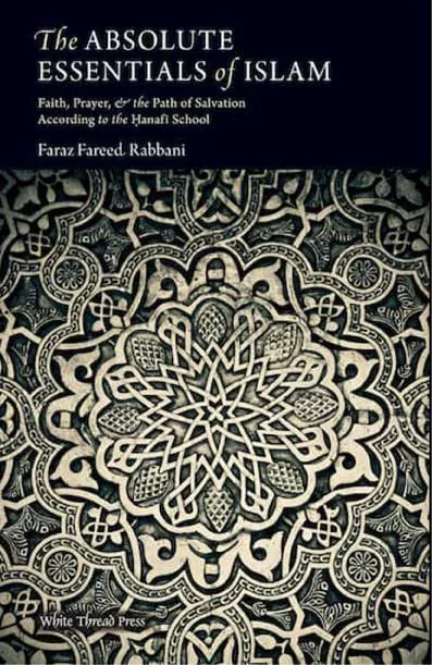 The Absolute Essentials of Islam by Faraz Fareed Rabbani.webp